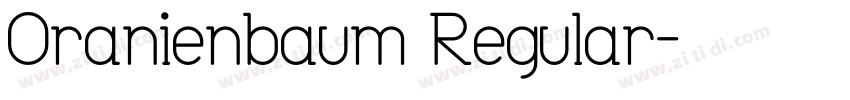 Oranienbaum Regular字体转换
